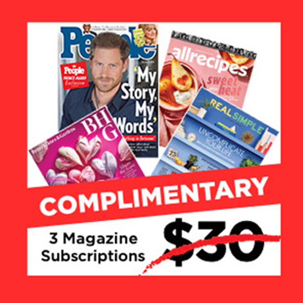 3 Complimentary Magazine Subsc...